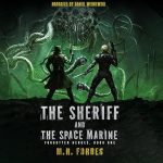 The Sheriff and the Space Marine