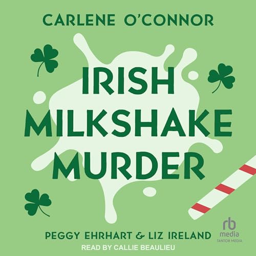 Irish Milkshake Murder