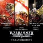 The Horus Heresy: Novella Collection 1