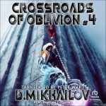 Crossroads of Oblivion #4: A Portal Progression Fantasy Adventure Series