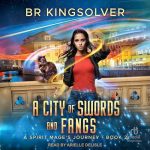 A City of Swords and Fangs