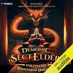 Demonic Sect Elder Cultivates Righteous Disciples: An Isekai LitRPG