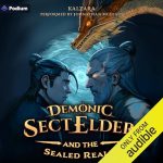 Demonic Sect Elder and the Sealed Realm: An Isekai LitRPG