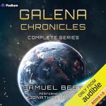 Galena Chronicles: The Complete Series
