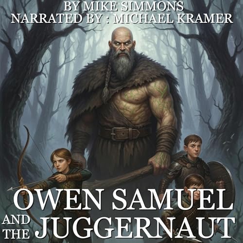 Owen Samuel and the Juggernaut