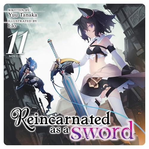 Reincarnated as a Sword, Vol. 11