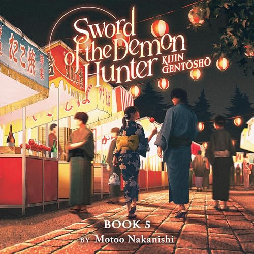 Sword of the Demon Hunter: Kijin Gentosho (Light Novel) Vol. 5