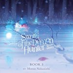 Sword of the Demon Hunter: Kijin Gentosho (Light Novel), Vol. 3