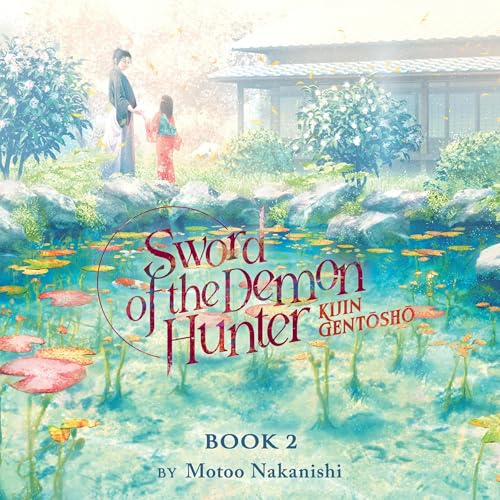 Sword of the Demon Hunter: Kijin Gentosho (Light Novel), Vol. 2