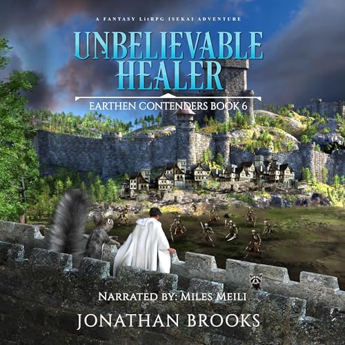 Unbelievable Healer