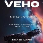 Veho: A Backstory