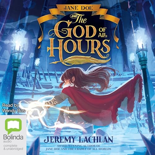 Jane Doe and the God of All Hours