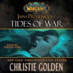 World of Warcraft: Jaina Proudmoore: Tides of War