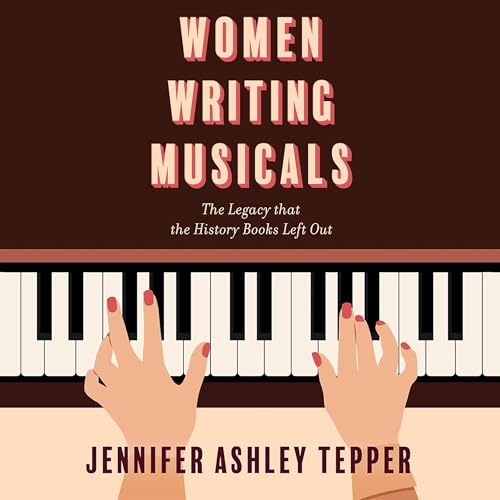 Women Writing Musicals