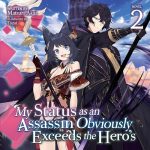 My Status as an Assassin Obviously Exceeds the Hero's, Vol. 2