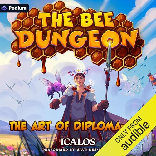 The Art of Diploma-Bee: A Dungeon-Core LitRPG