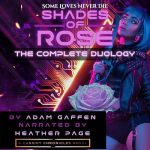 Shades of Rose: The Complete Duology