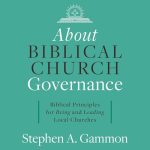 About Biblical Church Governance