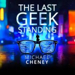 The Last Geek Standing