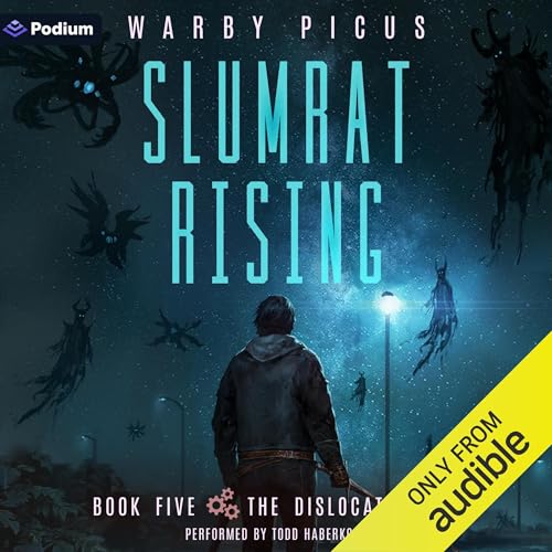 The Dislocated Man: A Cyberpunk LitRPG