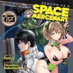 Reborn as a Space Mercenary 13