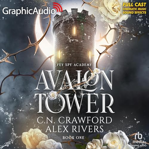 Avalon Tower (Dramatized Adaptation)