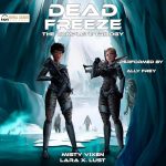 Dead Freeze: The Complete Trilogy