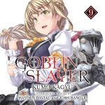 Goblin Slayer, Vol. 9