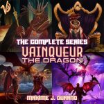 Vainqueur the Dragon: The Complete Series