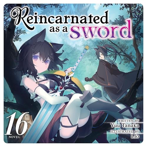 Reincarnated as a Sword, Vol. 16