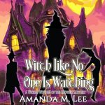 Witch Like No One Is Watching