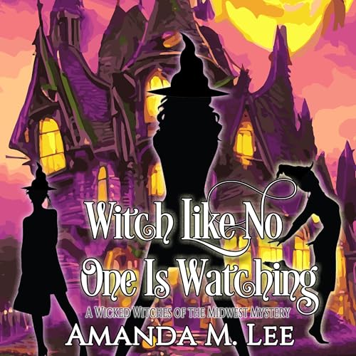 Witch Like No One Is Watching
