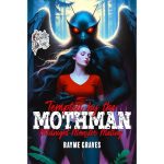 Tempted by the Mothman