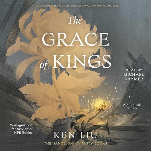 The Grace of Kings Volume 1