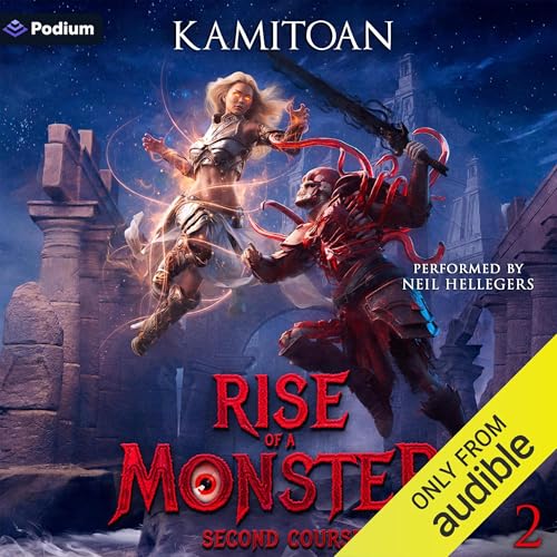 Rise of a Monster: Second Course