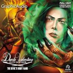 The Devil's Right Hand [Dramatized Adaptation]