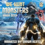 We Hunt Monsters 12