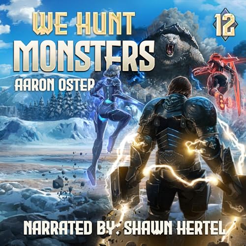We Hunt Monsters 12