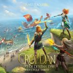 Ćroí Dàn: Heart of Destiny