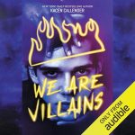 We Are Villains