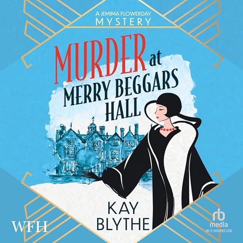 Murder at Merry Beggars Hall