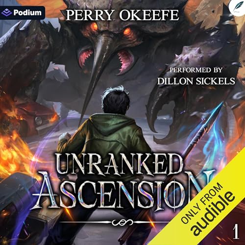 Unranked Ascension 1: A LitRPG Apocalypse