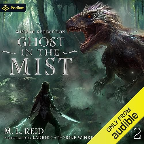 Ghost in the Mist: A Post-Apocalyptic LitRPG