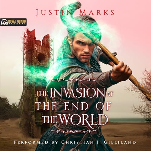 The Invasion at the End of the World