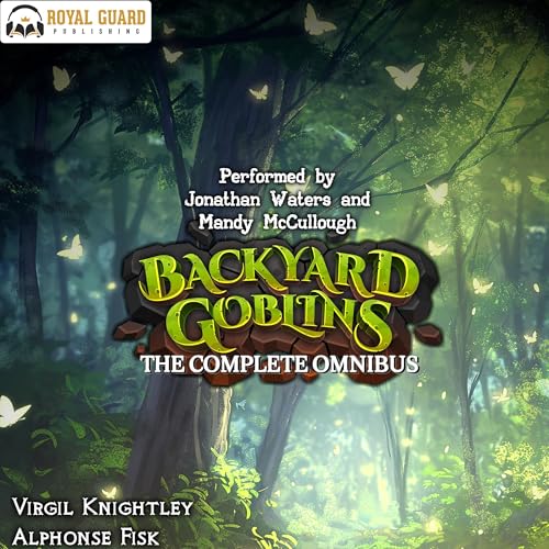 Backyard Goblins: The Complete Omnibus