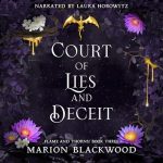Court of Lies and Deceit