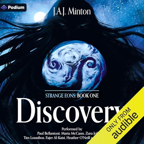 Strange Eons, Book 1: Discovery