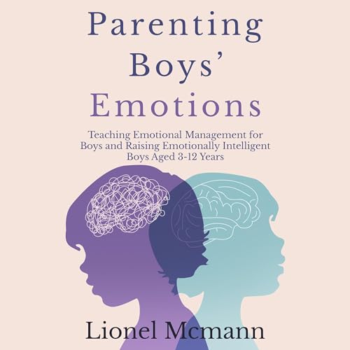 Parenting Boys' Emotions