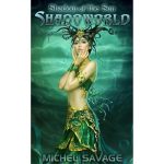 Shadoworld: Shadow of the Sun