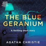 The Blue Geranium: A Miss Marple Short Story